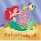 Den lille havfrue - En havfruelig jul