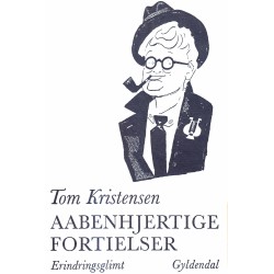 Aabenhjertige Fortielser: Erindringsglimt