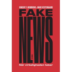 Fake News: Når virkeligheden taber