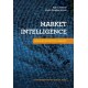Market Intelligence: Building Strategic Insight