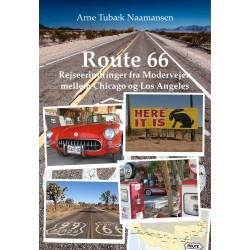 Route 66 – Rejseerindringer fra Modervejen mellem Chicago og Los Angeles