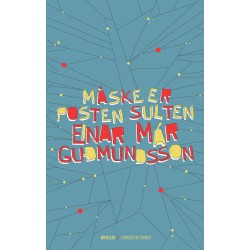 Måske er posten sulten