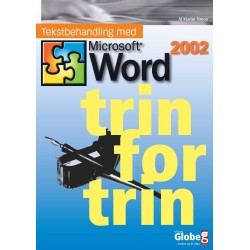 Tekstbehandling med Microsoft Word 2002 - trin for trin 