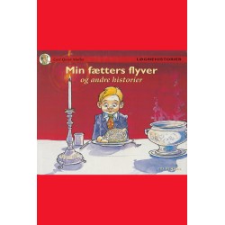 Min fætters flyver og andre historier