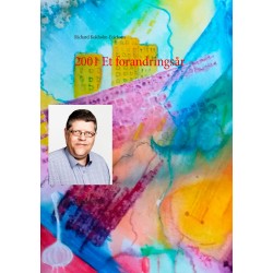 2001 Et forandringsår