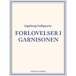 Forlovelser i garnisonen