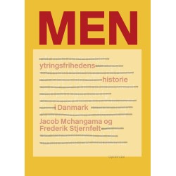 MEN: Ytringsfrihedens historie i Danmark