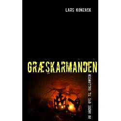 Græskarmanden: og andre gys til halloween
