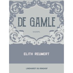 De gamle