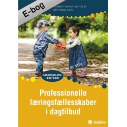 Professionelle læringsfællesskaber i dagtilbud