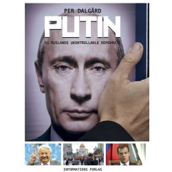 Putin: og Ruslands ukrontrollable demokrati