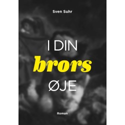i din brors øje