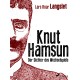 Knut Hamsun - Der Dichter des Wechselspiels