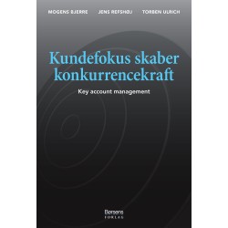Kundefokus skaber konkurrencekraft