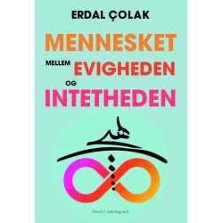 Mennesket mellem evigheden og intetheden