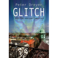 Glitch: Vostok-eksperimentet