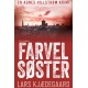 Farvel søster: Agnes Hillstrøm 3