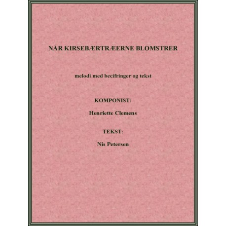 NÅR KIRSEBÆRTRÆERNE BLOMSTRER