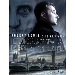 Het zonderlinge geval van Dr. Jekyll en den heer Hyde
