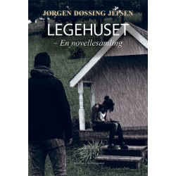 Legehuset: En novellesamling