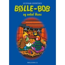 Bølle-Bob og onkel Hans: C1