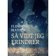 Så vidt jeg erindrer