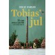 Tobias’ jul: 24 slags spiselig julepynt (du ikke behøver hænge op)