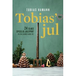 Tobias’ jul: 24 slags spiselig julepynt (du ikke behøver hænge op)