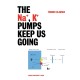 The Na+, K+ pumps keep us going