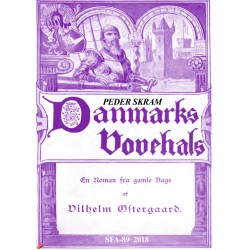 Peder Skram, Danmarks vovehals