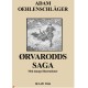 Ørvarodds Saga: Oldnordisk Eventyr