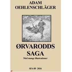 Ørvarodds Saga: Oldnordisk Eventyr