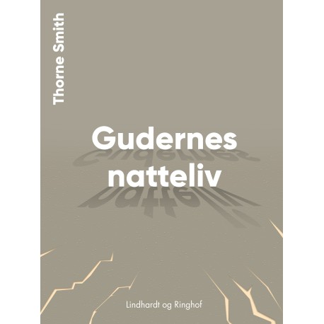 Gudernes natteliv