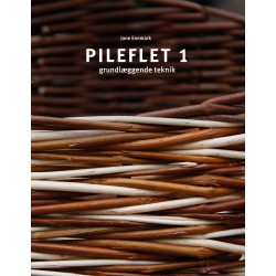 Pileflet 1: grundlæggende teknik