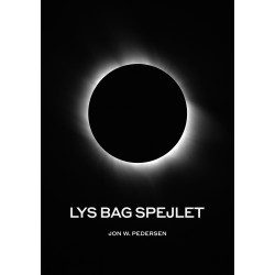 Lys bag spejlet