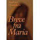 Breve fra Maria