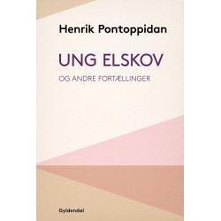 Ung elskov: Og andre Fortællinger. I udvalg ved Thorkild Skjerbæk.