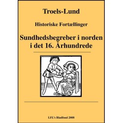 Sundhedsbegreber i Norden i det 16. Arhundrede