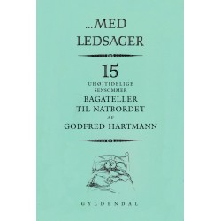 Med ledsager: 15 uhøjtidelige bagateller til natbordet