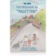 THE CHILDREN IN "PALETTEN": A Story from Tisvildeleje in the Sixties and Seventies