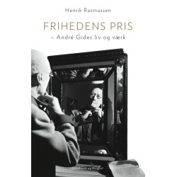 Frihedens pris – André Gides liv og værk