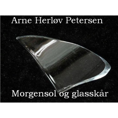 Morgensol og glasskår