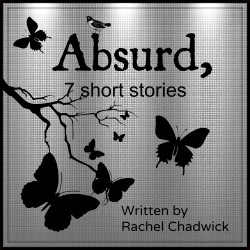 Absurd, 7 Short Stories