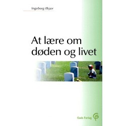 At lære om døden og livet