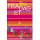 Fra dag et