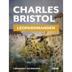 Leopardmanden (Charles Bristol-serien nr. 1)