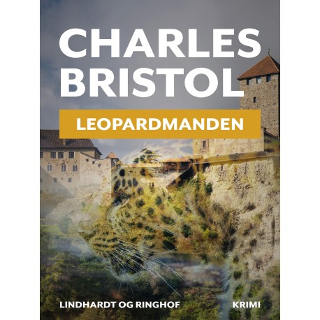 Leopardmanden (Charles Bristol-serien nr. 1)