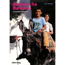 BØRNENE FRA BARBAROS - Tyrkiet: Historie fra Tyrkiet