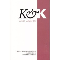 K&K 111: Æstetik og virkelighed i klassiske og moderne værker