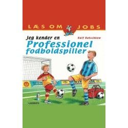 Jeg kender en professionel fodboldspiller